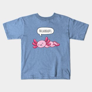 Relaxolotl Kids T-Shirt